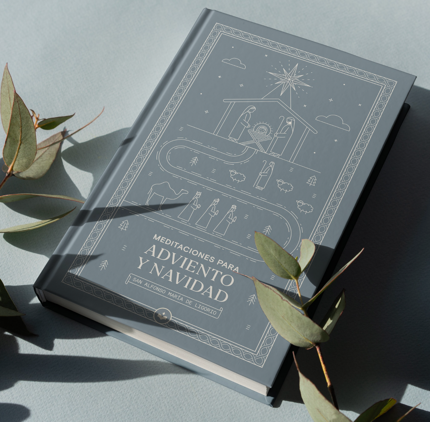 Meditaciones sobre Adviento y Navidad | San Alfonso María de Ligorio