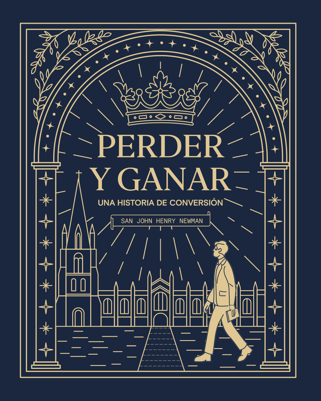 Perder y Ganar | San John Henry Newman