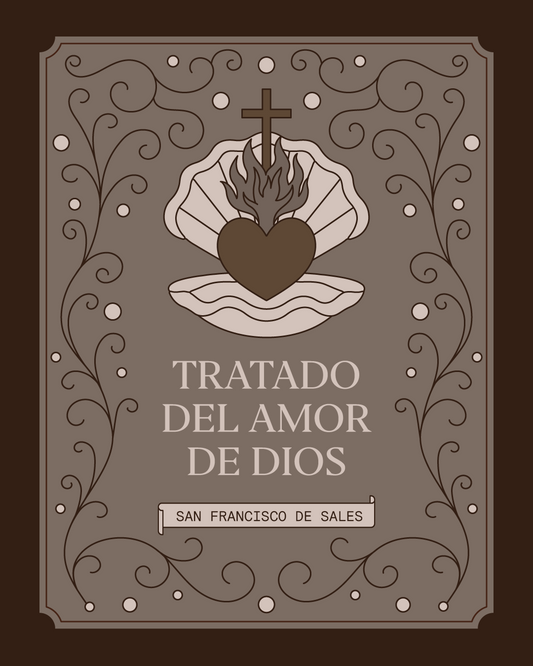 Tratado del Amor de Dios | San Francisco de Sales