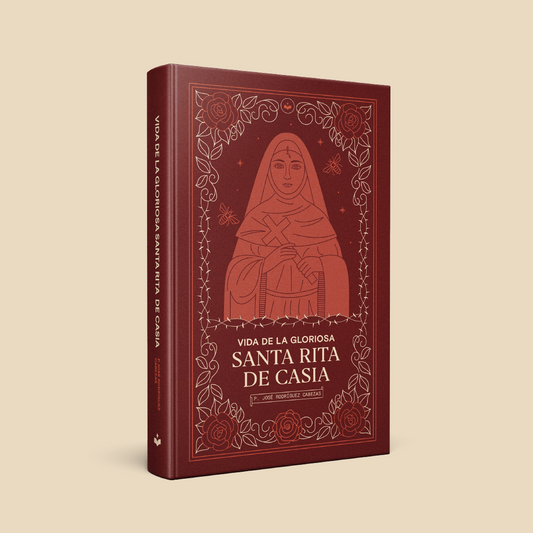 Vida de la Gloriosa Santa Rita de Casi | P. José Rodríguez Cabezas
